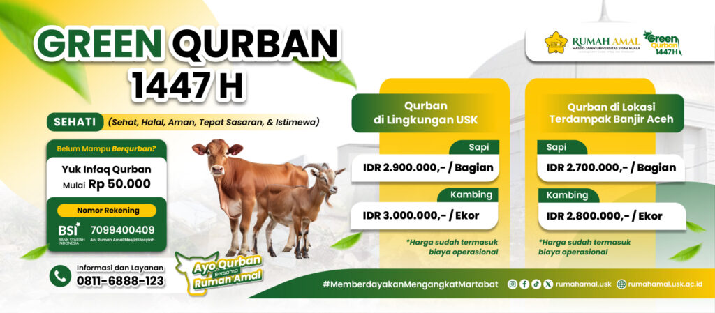 Green Qurban 1447 H: Qurban Sehat, Halal, Aman, Tepat Sasaran, dan Istimewa